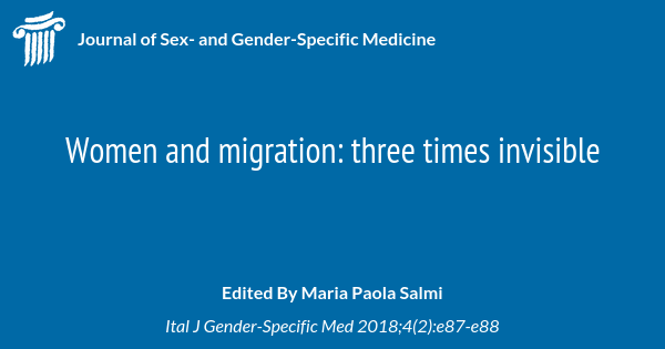 Women And Migration Three Times Invisible Journal Of Sex And Gender