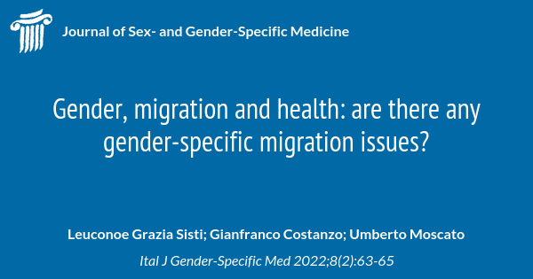 Gender Migration And Health Are There Any Gender Specific Migration